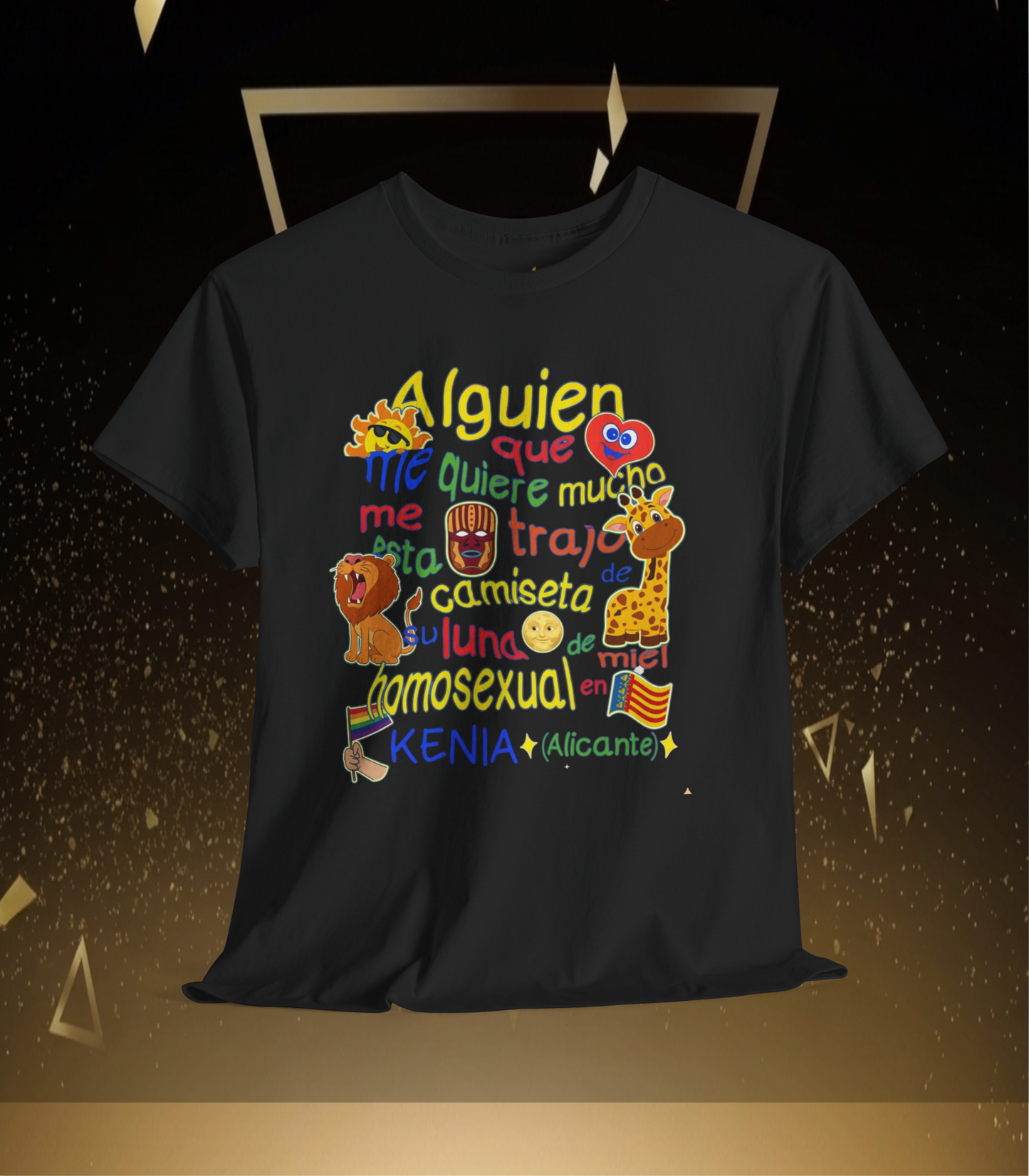 Camiseta Grafica— 'Alguien que me quiere mucho...' Unisex Heavy Cottón Tee